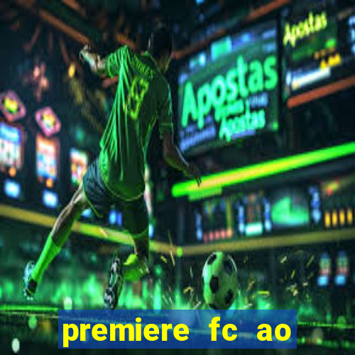 premiere fc ao vivo gratis